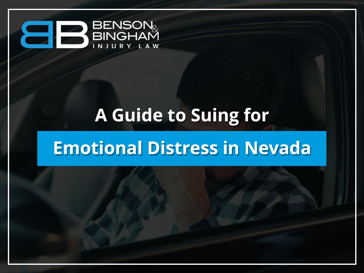 A Guide To Suing For Emotional Distress In Nevada