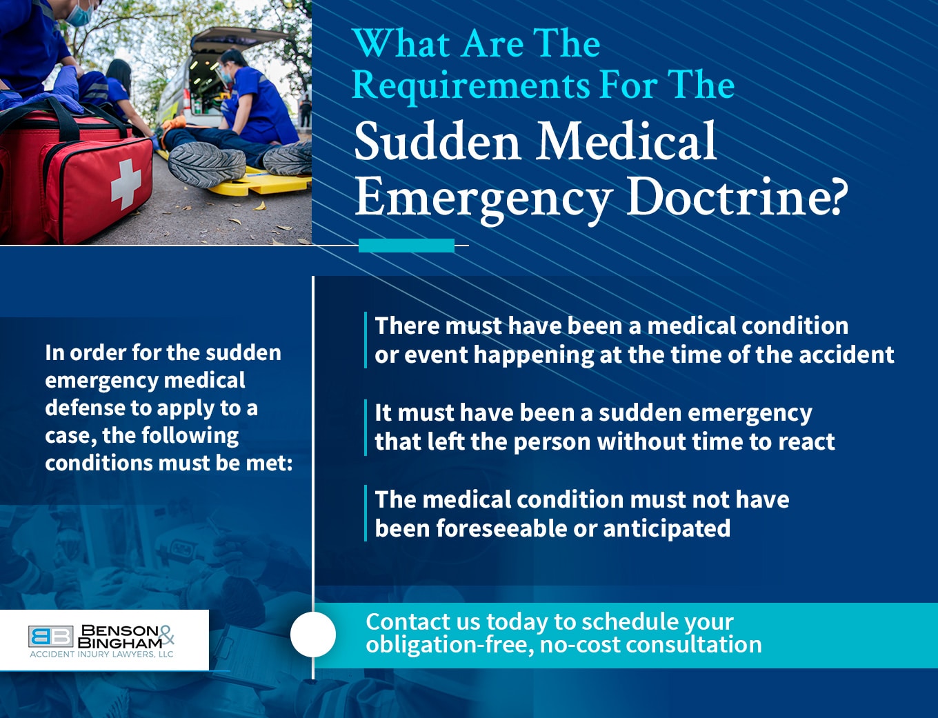 Infographic that shows the requirements for the sudden medical emergency doctrine