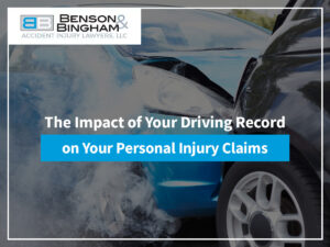 The Impact Of Your Driving Record On Your Personal Injury Claims