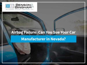 Airbag Failure Can You Sue Your Car Manufacturer In Nevada