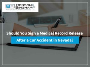 Should You Sign a Medical Record Release After a Car Accident in Nevada?