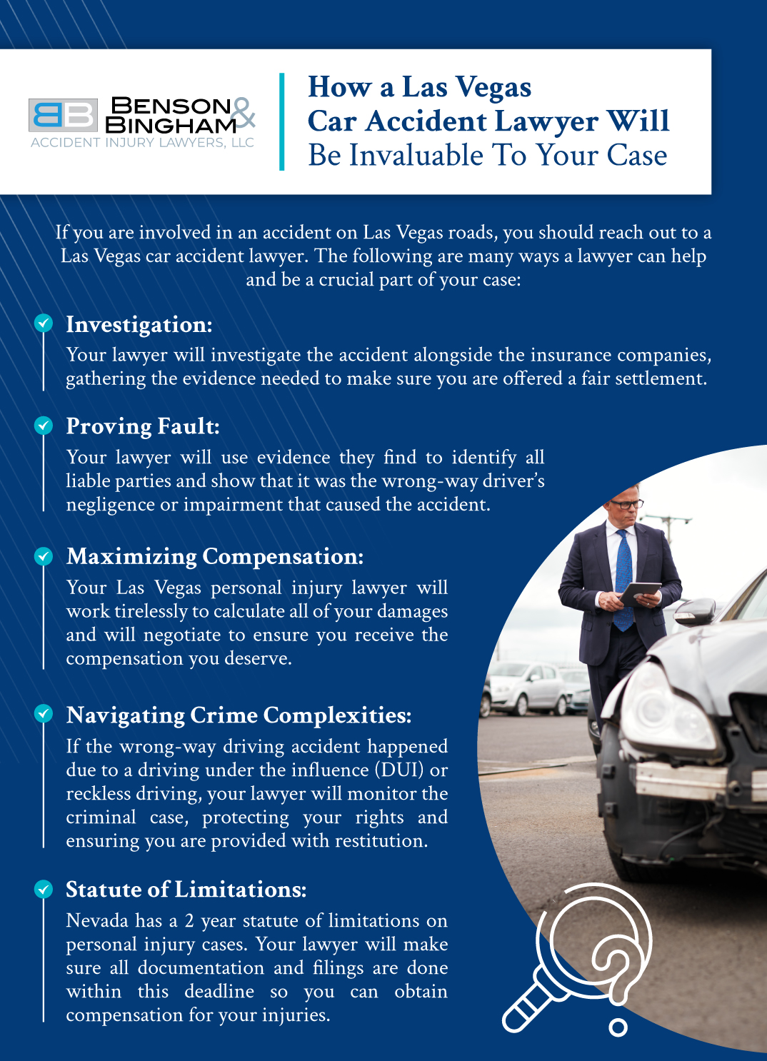 An infographic that explains How a Las Vegas Car Accident Lawyer Will Be Invaluable To Your Case