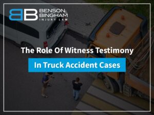 The Role Of Witness Testimony In Truck Accident Cases